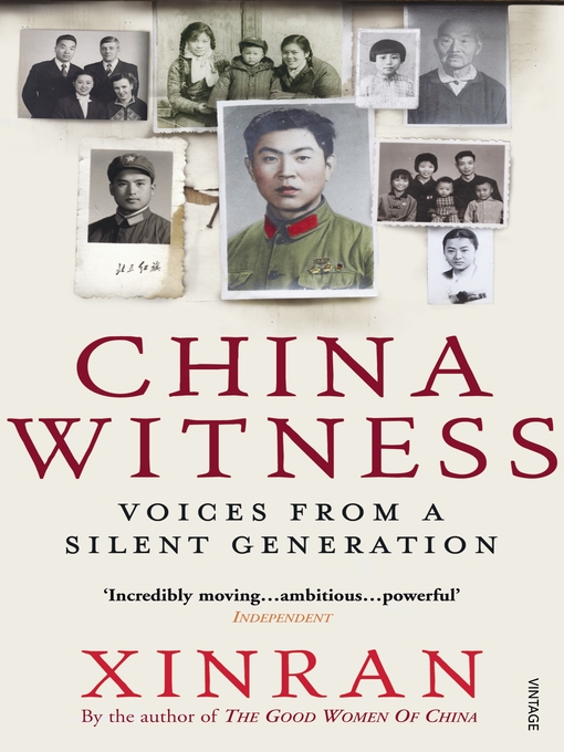 Title details for China Witness by Xinran - Available
